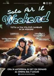 Solo per il weekend (2016)