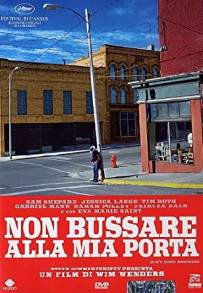 Non bussare alla mia porta (2005)