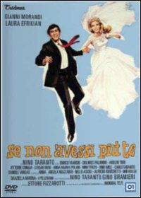 Se non avessi più te (1965)