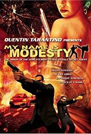 Il mio nome è Modesty (2004)