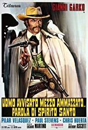 Uomo avvisato mezzo ammazzato... Parola di Spirito Santo (1972)