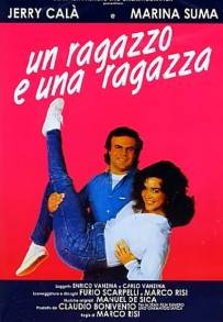 Un ragazzo e una ragazza (1984)