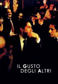 Il gusto degli altri (2000)