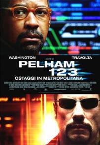 Pelham 123: Ostaggi in metropolitana (2009)