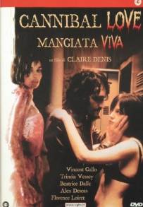 Cannibal love - Mangiata viva (2001)