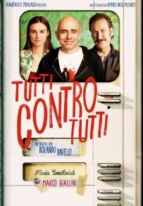 Tutti contro tutti (2013)