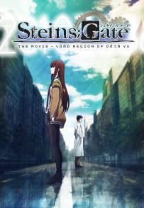 Steins;Gate: The Movie - Load Region of Deja Vu (2013)