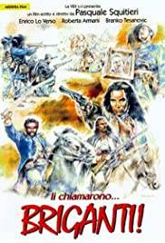 Li chiamarono... briganti! (1999)