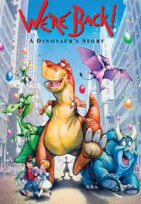 We're Back! - Quattro dinosauri a New York (1993)