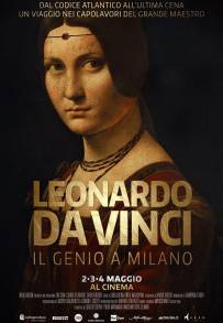 Leonardo Da Vinci - Il genio a Milano (2016)