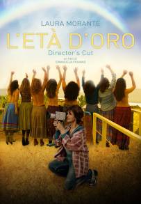 L'età d'oro (2016)