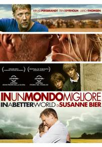 In un mondo migliore (2010)