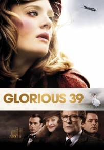 Glorious 39 (2009)