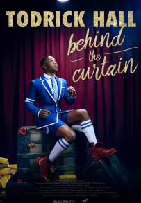 Behind the Curtain: Todrick Hall (2017)