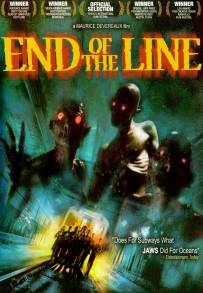 End of the Line (2007)