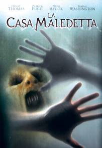 La casa maledetta (2005)