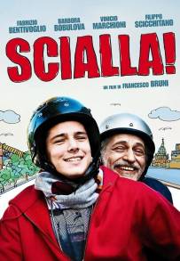 Scialla! (Stai sereno) (2011)