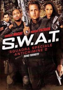 S.W.A.T. - Squadra Speciale Anticrimine 2 (2011)