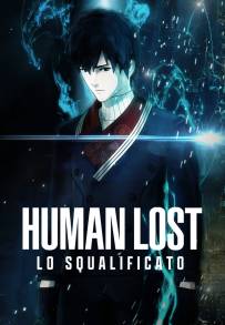 Human Lost - Lo Squalificato (2019)