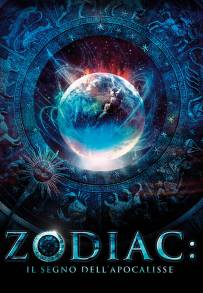 Zodiac: il segno dell'apocalisse (2014)