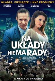 Na układy nie ma rady (2017)