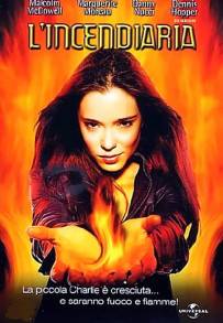 L'incendiaria (2002)