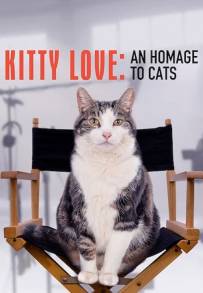 Kitty Love: Evviva i gatti! (2021)