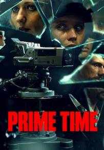 Prime Time (2021)