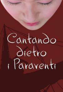 Cantando dietro i paraventi (2003)