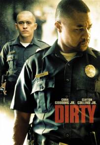 Dirty - Affari sporchi (2006)