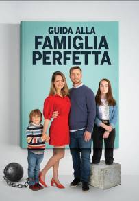 Guida alla famiglia perfetta (2021)