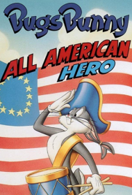 Bugs Bunny e gli eroi americani (1981)