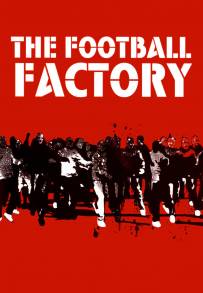 The Football Factory (2004)