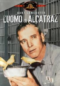 L'Uomo Di Alcatraz [B/N] (1962)