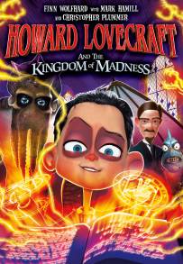 Howard Lovecraft and the Kingdom of Madness (2021)