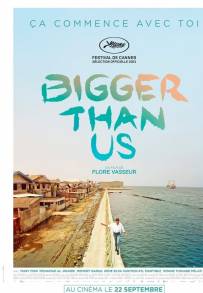 Bigger Than Us (2021)