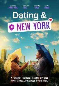 Dating &amp; New York (2021)