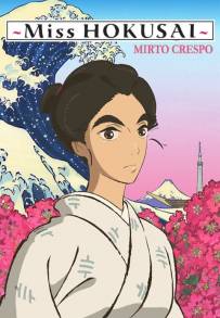 Miss Hokusai - Mirto Crespo (2015)