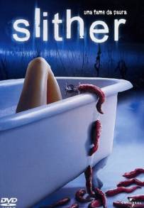 Slither (2006)