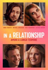 In a Relationship - Amori a lungo termine (2018)