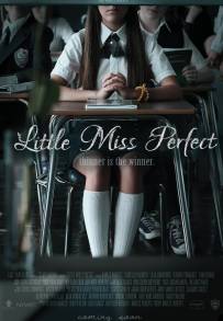 Little Miss Perfect (2016)