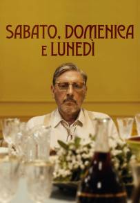 Sabato, domenica e lunedì (2021)