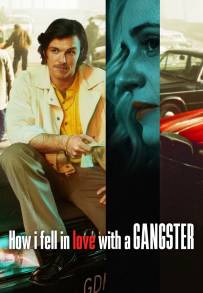 How I Fell in Love with a Gangster (2022)