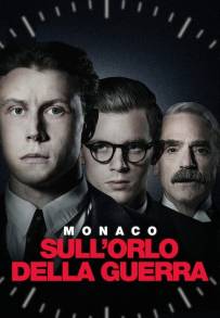 Monaco - Sull'orlo della guerra (2021)