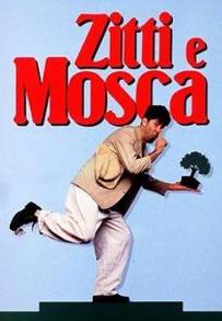 Zitti e mosca (1991)