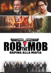 Rob the Mob - Rapina alla mafia (2014)