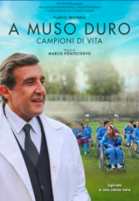 A muso duro - Campioni di vita (2022)