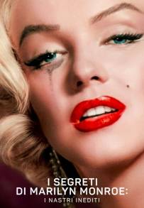 I segreti di Marilyn Monroe: i nastri inediti (2022)