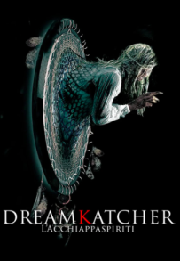 Dreamkatcher - L'acchiappaspiriti (2020)