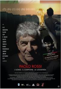 Paolo Rossi - L'uomo. Il campione. La leggenda (2022)